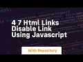 4 7 html links disable link using javascript