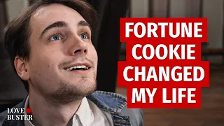 Download Fortune Cookie Changed My Life | @LoveBuster MP3