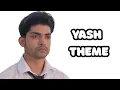 Lagu YASH THEME | PUNAR VIVAH