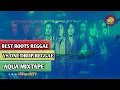 Lagu BEST OLD SCHOOL REGGAE VS  ONE DROP ||Bob Marley,Lucky Dube,Burning Spear,Culture,Tosh, Bunny Wailer
