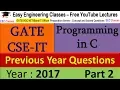 GATE 2017 C Programming Solved Questions - GATE UGC NET CSE IT Preparation Series