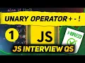 JavaScript Interview Questions Unary Operators - Truthy and Falsy Values CoderzArea
