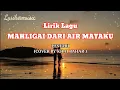 Download Lagu Lirik Lagu Mahligai Dari Air Mataku || Lestari [ Cover By Khai Bahar ]