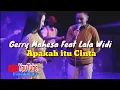 Download Lagu Apakah itu Cinta Gerry Mahesa feat Lala Widi