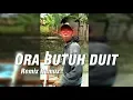 Tukang Cilok Sangar - Ora Butuh Duit