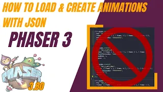 Phaser 3 Tutorial How to load and create animations via JSON