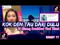 Lagu DJ KOK DEN TAU DARI DULU JO IKO SIPAIK TUA X GET OUT MY FACE BREAKBEAT ‼️ DJ TIKTOK TERBARU 2023‼️
