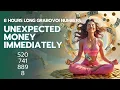 8 Hours Long Materialization of Unexpected Money Immediately with Grabovoi Numbers - 520 741 889 8