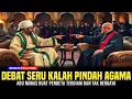 Download Lagu VIRAL!!! DEBAT SERU YANG KALAH PINDAH AGAMA! ABU NAWAS BUAT PENDETA TERDIAM DAN TAK BERDAYA