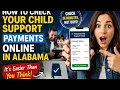 How to check your child support payments online in Alabama