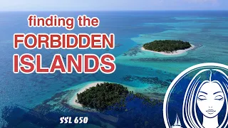 SSL650 ~ finding the FORBIDDEN ISLANDS