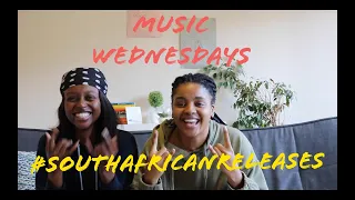 music wednesdays south african youtuber reaction to recent south african releases