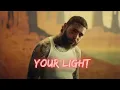 Post Malone - Your Light Ft Justin Timberlake