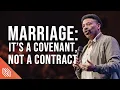 Marriage It s a Covenant Not a Contract Dr Tony Evans Marriage Night 2023