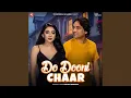 Download Lagu Do Dooni Chaar