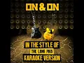 On & On (In the Style of the Long Pigs) (Karaoke Version)