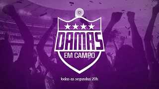 RÁDIO ENERGIA 97FM APRESENTA: DAMAS EM CAMPO - AO VIVO - 07/09/2026