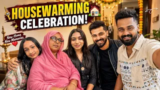 New Home 🏠 Housewarming Celebration With FAMILY 😍
