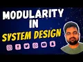 Modularity In System Design Architecture Basics