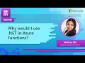 Why would I use NET in Azure Functions