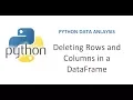 Python Pandas Tutorial 5 How to delete Rows and Columns from a data frame