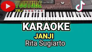 Download KARAOKE JANJI - Rita Sugiarto (cover corg pa 700) MP3