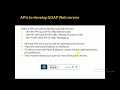 SOAP Web Services Lesson 10 APIs to develop SOAP Web Service