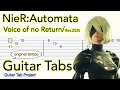 NieR Automata - Voice of no Return | 還ラナイ声 | Revised Solo Guitar (Fingerstyle) Tab | Original Tempo