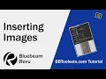 How to Insert an Image in Bluebeam Revu and more