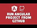 How to run Angular project downloaded from GitHub