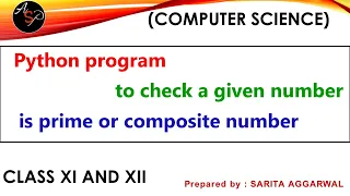 Python program to check number is prime or Composite Program to check Prime number