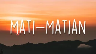 Download Mati-Matian, Tak Ingin Usai, Mesin Waktu (Lirik) - Mahalini MP3