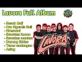 Lagu Lagu Lavora Full Album 