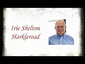 Irie Shelton Harkleroad Funeral Service