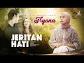 Download Lagu Tryana - Jeritan Hati (Official Music Video)