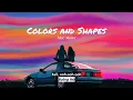 Vietsub | Colors and Shapes - Mac Miller | Lyrics Video