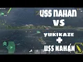 Lagu [ Battle Of Warships ].USS NAHAN vs nahan and yukikaze.