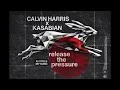 Calvin Harris x Kasabian - Release The Pressure (AI STOLE MY SONG)