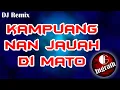 Download Lagu Remix Minang 2020 Kampuang Nan Jauah Di Mato | Remix by Ingrath