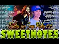 Download Lagu SWEETNOTES Nonstop Playlist 2025 💦 Sweetnotes Music Live 2025 💦Loving Heart