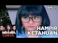 Download Lagu Alisia Hampir Saja Ketahuan - Berbagi Cinta Eps 21