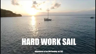HARD WORK SAIL