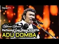 RHOMA IRAMA | SONETA | Energik Menggema Bergembira | ADU DOMBA | Live Performance 