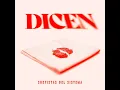 Dicen - Surfistas Del Sistema
