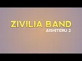 Download Lagu zivilia aishiteru 2