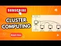 Cluster Computing Cloud Computing