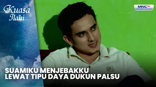 Suamiku Menjebakku Lewat Tipu Daya Dukun Palsu | NYAI ULAR PEMBERI HARTA | KUASA ILAHI