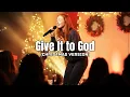 Lagu Give It to God (Christmas Version) – Ella Scott