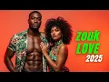 Lagu Zouk Love 2025 — Best French Caribbean \u0026 Afro-Caribbean Mix (2H)