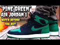 Air Jordan 1 PINE GREEN 2020 REVIEW ON FEET WATCH BEFORE You BUY Worth 170